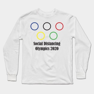 Social Distancing Olympics Long Sleeve T-Shirt